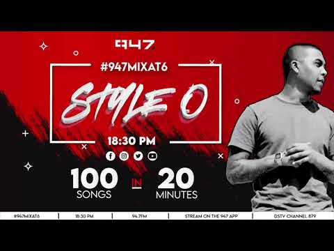 Style O - 947 Mix@6 (17 February 21) 100 Songs in 20 Min