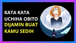 Download lagu KATA KATA SEDIH UCHIHA OBITO DIJAMIN BUAT KAMU SEDIH 😠mp3 Download lagu KATA KATA SEDIH UCHIHA OBITO DIJAMIN BUAT KAMU SEDIH 😠mp3