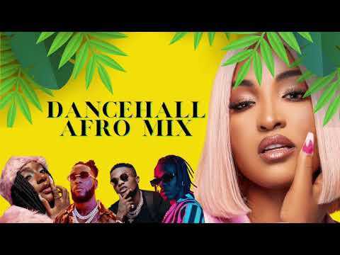 *NEW* Dancehall x Afro Mix | DJ ELEV8