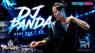 Download lagu (BABY) DON'T GO - DJ LAYLA ft. Malina Tanase | DJ PANDA | BREAKBEAT TIKTOK VIRAL mp3