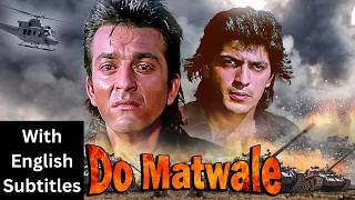Download lagu Do Matwale (1991) - Hindi Movie With English Subtitles | Sanjay Dutt & Chunky Pandey mp3