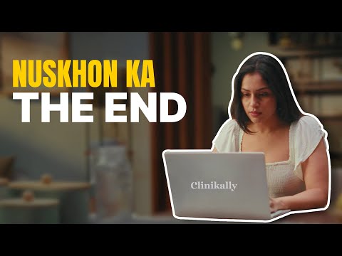 Nuskhon Ka The End | Clinikally