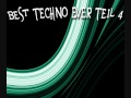 Best Techno Ever Teil 4 