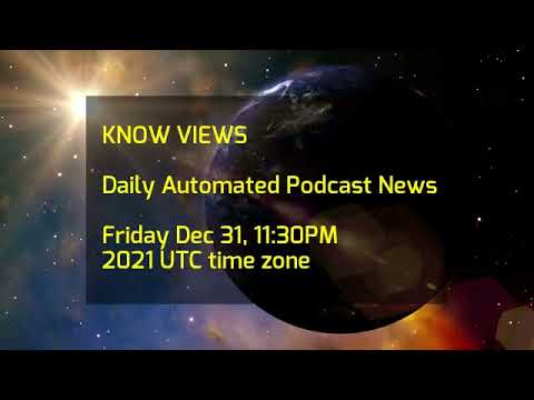 Know Views News 12-31-2021 1130PM UTC.mp4
