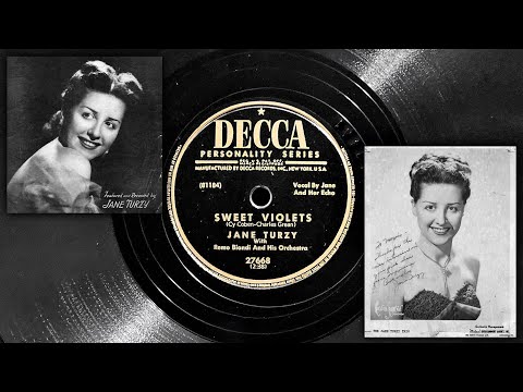 Sweet Violets - Jane Turzy w/ Remo Biondi and His Orchestra ~ 1951
