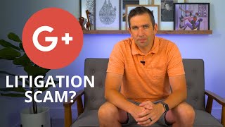 Is this Google Plus Litigation Email a Scam?
