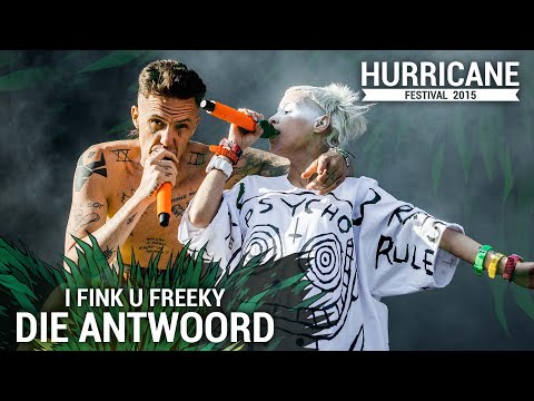 DIE ANTWOORD - I Fink U Freeky (Live At Hurricane Festival 2015)