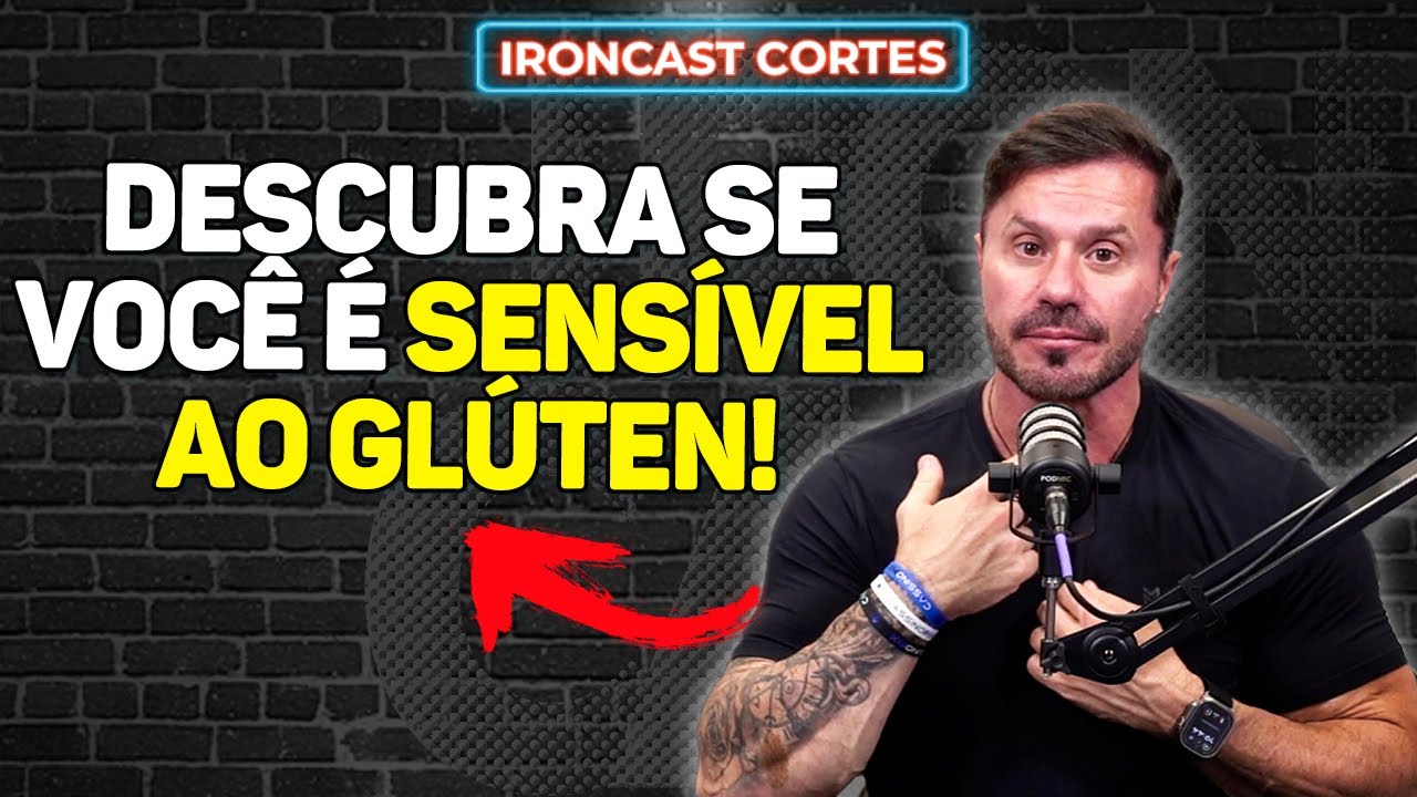 ENTENDA O QUE É O GLÚTEN NA ALIMENTAÇÃO – IRONCAST CORTES