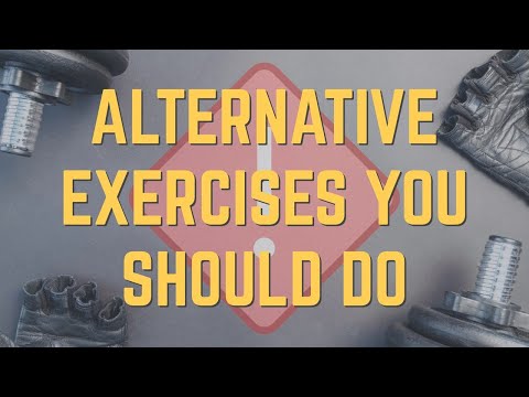 Alternatives For 15 Common Exercises You Should NEVER DO! (By Popular Demand)（Alternatives For 15 Common Exercises You Should NEVER DO! (By Popular Demand)）