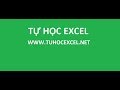 [Video] Học EXCEL cơ bản - 23 - Tạo bảng trong excel