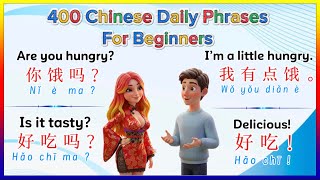 400 Chinese Daily Phrases For Beginners | 400 Basic Chinese Phrases For First Class…