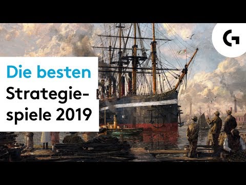 Die besten Strategiespiele 2019