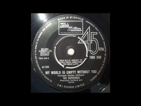 My World Is Empty Without You - The Supremes