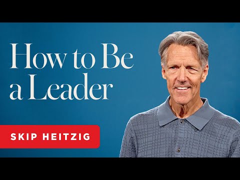 Jethro: How to Become a Leader - Exodus 18 | Skip Heitzig