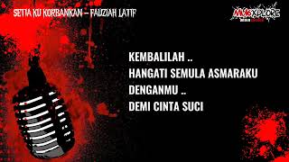 Download lagu Setiaku Korbankan - Fauziah Latiff Karaoke Custom Track mp3 Download lagu Setiaku Korbankan - Fauziah Latiff Karaoke Custom Track mp3