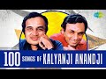 Kalyanji Anandji Special Jukebox Top 100 Musical Hits Of Golden Era कल्याणजी आन�