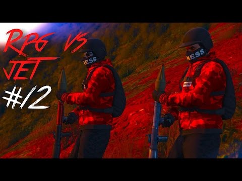 RPG vs JET [EP. 12] | (GTA Online)
