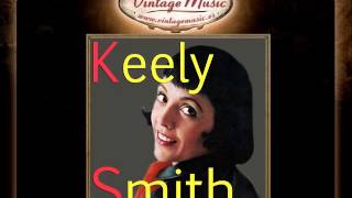 Keely Smith -- I Love to Love