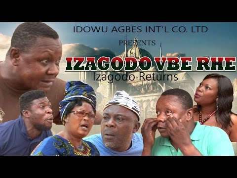 Izagodo Vbe Rhe [Part 1] - Latest Edo Comedy Movie