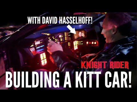 Building a Kitt Car From KNIGHT RIDER with DAVID HASSELHOFF | Screen Machines