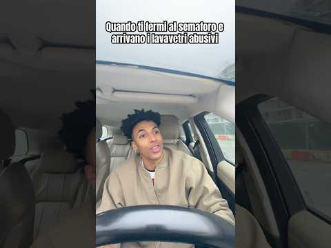 Quando ti fermi al semaforo e arrivano i lavavetri abusivi