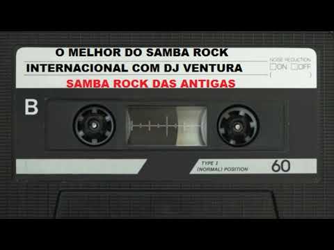 SAMBA ROCK DAS ANTIGAS COM DJVENTURA, QUEM PODE COLABORAR , PIX CPF: 13584869803 CARLOS / SANTANDER