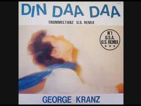 George Kranz - Din Daa Daa (Us Remix, 1983)