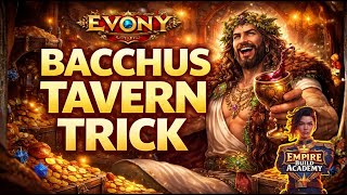 Bacchus Tavern Trick on Evony - I Make the Same MISTAKE Every Time