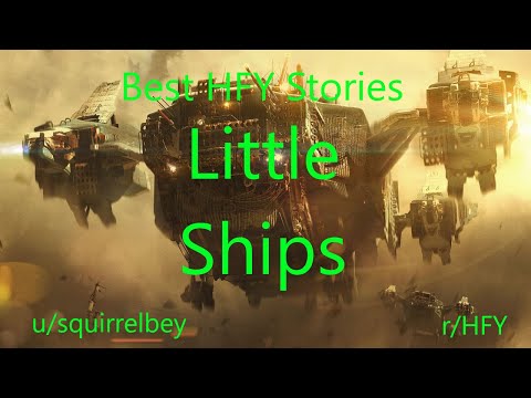 Best HFY Reddit Stories: Little Ships