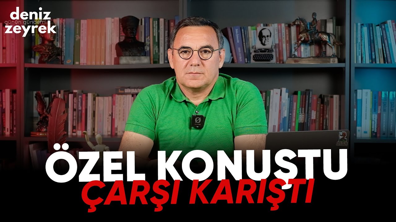 Deniz Zeyrek | Özel konuştu çarşı karıştı