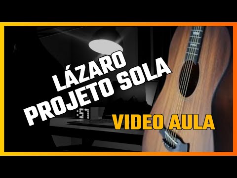 Lázaro - Projeto Sola