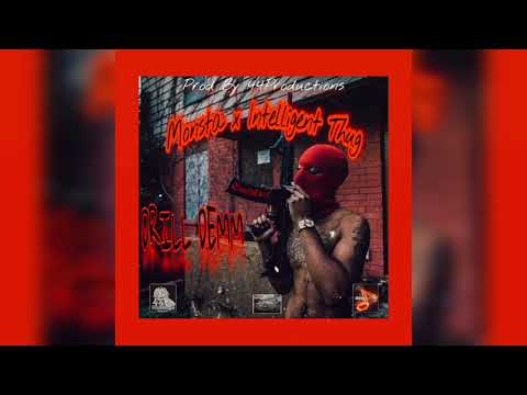 Monsta 7 x Intelligent Thug - DRILL DEMM (Official Audio) 2021
