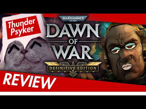 Should you buy... Dawn of War: Definitive Edition?