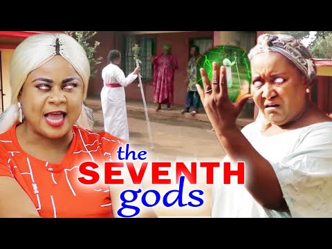 The Seventh gods Complete Season 1&2 - (New Hit Movie) 2021 Latest Nigerian Nollywood Movie Full HD
