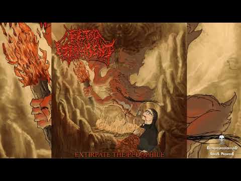 ➤ FETAL EMBALMENT - Extirpate the Pedophile-☠(𝐓𝐑𝐀𝐂𝐊 𝐏𝐑𝐄𝐌𝐈𝐄𝐑𝐄 𝟐𝟎𝟐𝟯)☠