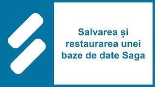 Salvarea și restaurarea unei baze de date