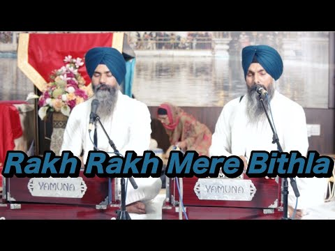 Rakh Rakh Mere Bithla - Bhai Maninder Singh Ji Hazoori Ragi Sri Harmandir Sahib