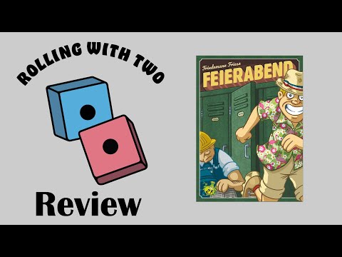 Rolling With Reviews: Feierabend (Finishing Time)