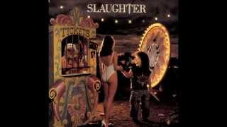 Slaughter - Up All Night - Stick It Live