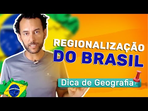 Tudo sobre Regionalização Brasileira | Geografia | Complexos Regionais