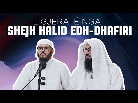 Pendimi i sinqertë: Kushtet dhe rëndësia e tij - Shejh Dr. Halid edhDhafiri