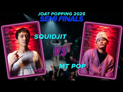 JOAT POPPING 2025 | TOP 04 | SQUIDJIT VS MTPOP