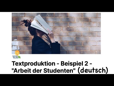 DSH Text Production - Example 2 - "Student Work"