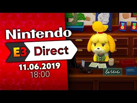 NINTENDO E3 DIRECT - 11.06.2019! | Live Reaktion + Commentary