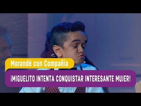 ¡Miguelito conquista a una interesante mujer! - Morandé con Compañía 2018