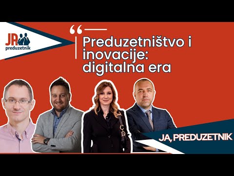Preduzetništvo i inovacije: digitalna era - JA, PREDUZETNIK SPECIJAL