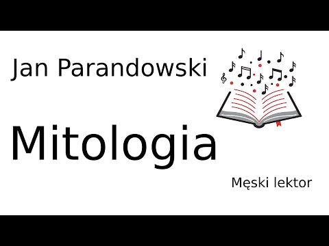 Mitologia- Jan Parandowski- OBSZERNE streszczenie- Lektura szkolna z podziałem- Audiobook