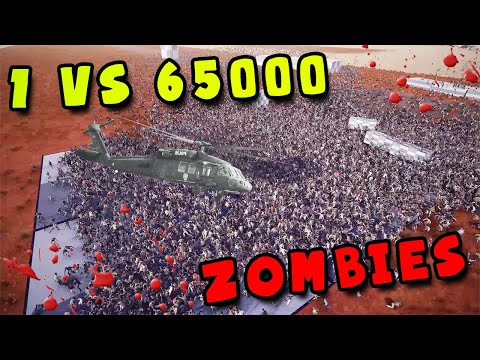 1 MAN VERSUS 65,000 ZOMBIES!