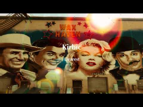 Kirbic - Dearest
