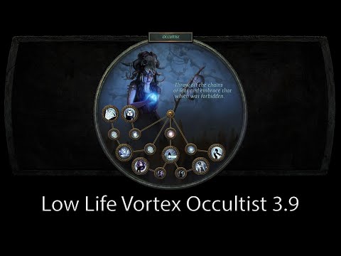 Low Life Vortex Occultist (Insane Bosser) 3.9